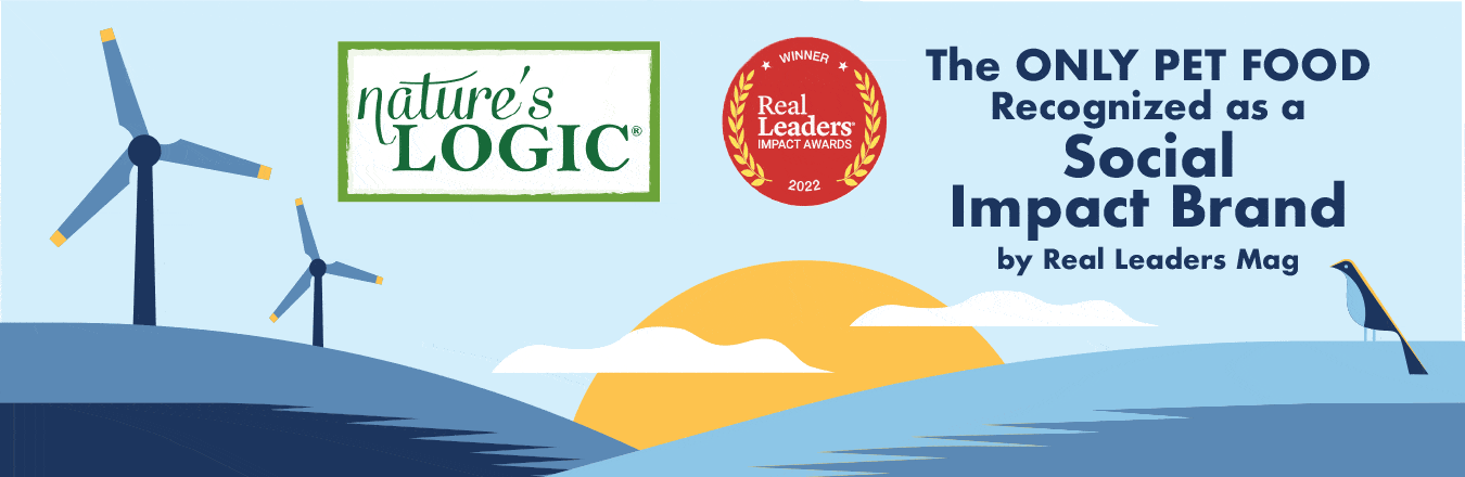 Ssm Illustrated banner featuring the Nature’s Logic logo, wind turbines, a sunrise over hills, a bird, and the text announcing the pet food is the only social‑impact brand recognized by Real Leaders Magazine.