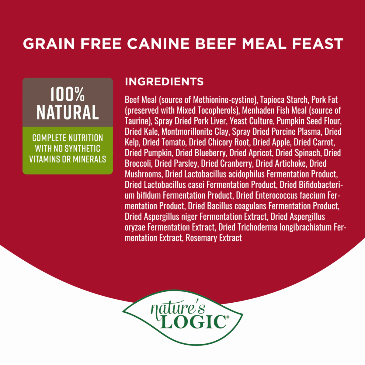 Packaging label for Grain Free Canine Beef Meal Feast featuring a 100% Natural badge, a nutrition claim box, a long ingredients list, and the Nature's Logic logo.